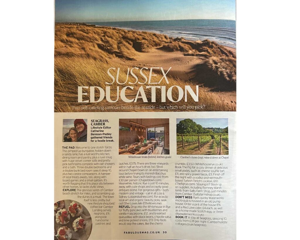 Camber Holiday Cottages' brilliant Seagrass as written about in Fabulous Magazine