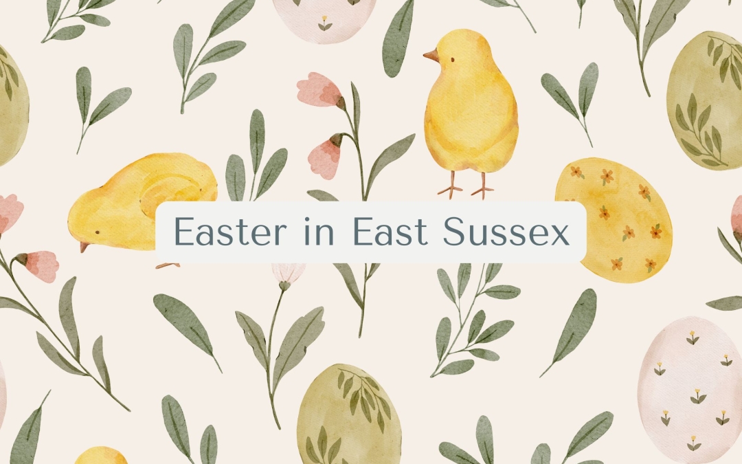 Easter in East Sussex: Family Days Out, Trails & Walks